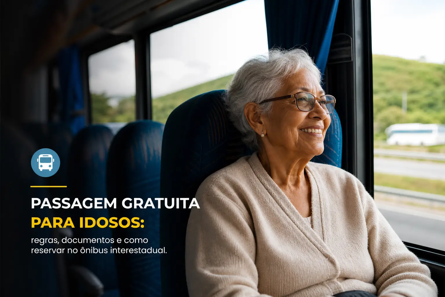 Idosa sorrindo no ônibus com colinas verdes ao fundo