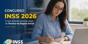 Mulher escrevendo sobre Concurso INSS 2026 em escritório