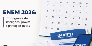 Cronograma do ENEM 2026 com datas e guia de estudo azul